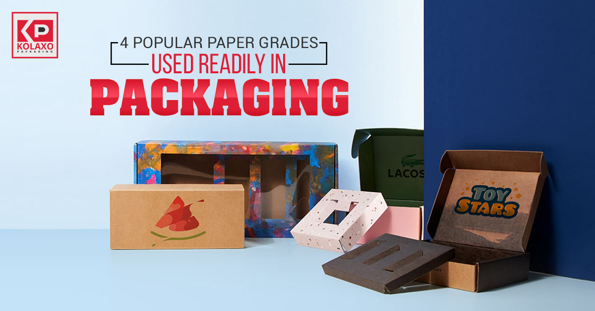 4 Popular Paper Grades Used Readily in Packaging