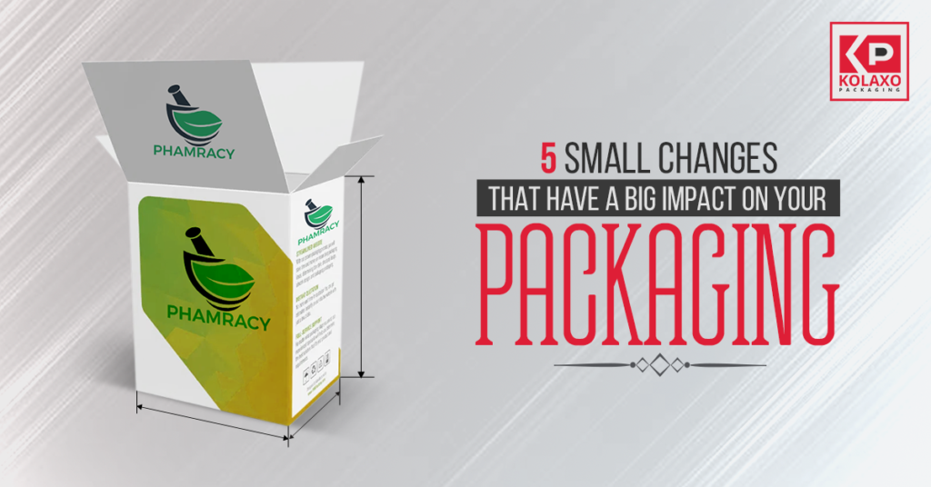 5 Small Changes That Have a Big Impact On Your Packaging